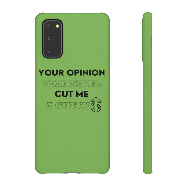 Your Opinion Snap Cellphone Cases