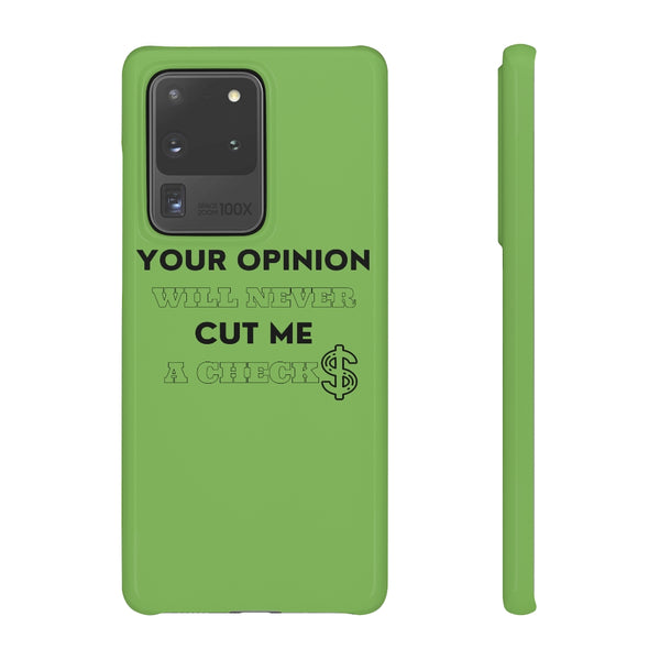 Your Opinion Snap Cellphone Cases