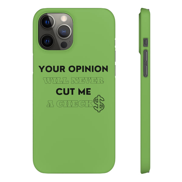 Your Opinion Snap Cellphone Cases