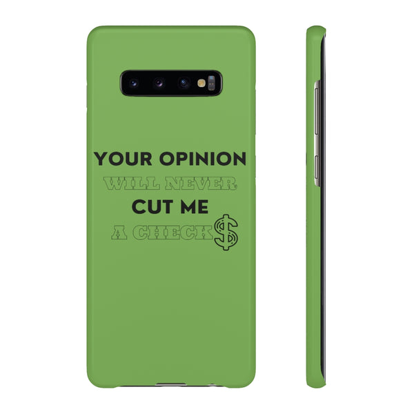 Your Opinion Snap Cellphone Cases