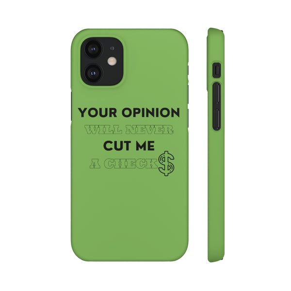 Your Opinion Snap Cellphone Cases