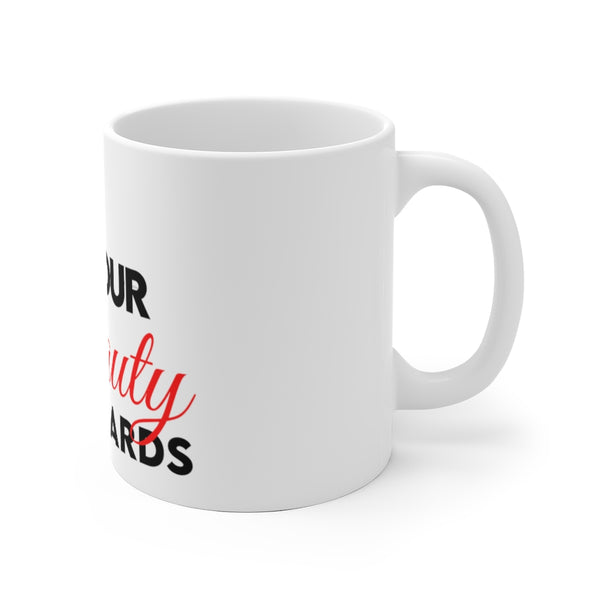 Eff Your Beauty Standards Mug