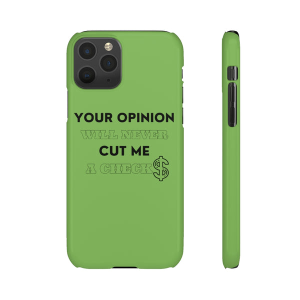 Your Opinion Snap Cellphone Cases