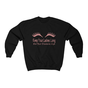 Keep Your Lashes Long Crewneck Sweatshirt