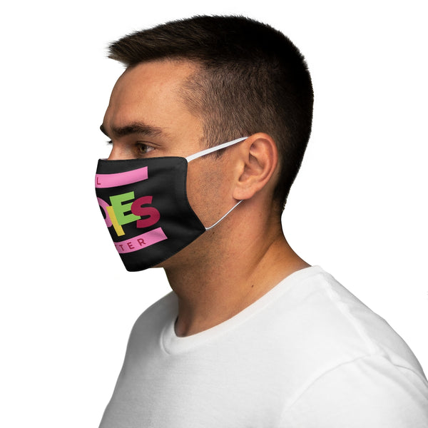 All Bodies Matter Snug-Fit Polyester Face Mask