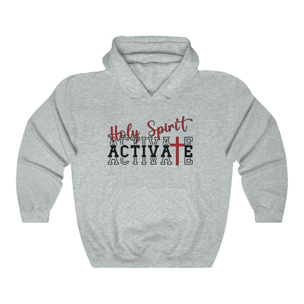 Holy Spirit Activate Hooded Sweatshirt