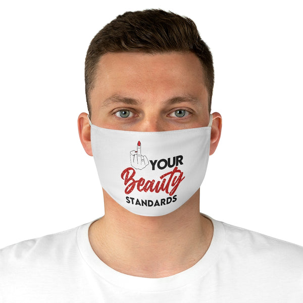 Eff Your Beauty Standards Mask