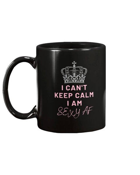 I Can't Keep Calm Coffee Mug