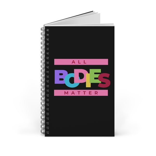 All Bodies Matter Spiral Journal