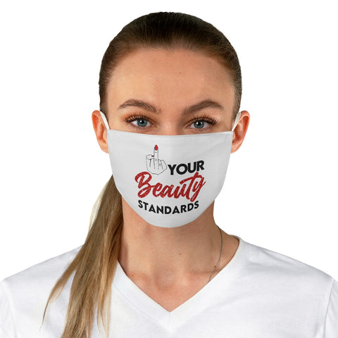 Eff Your Beauty Standards Mask