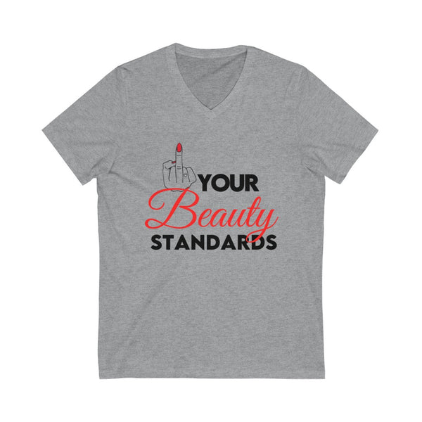 Eff Your Beauty Standards V-Neck Tee