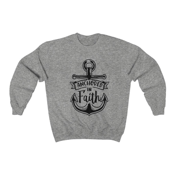 Anchored In Faith Sweatshirt