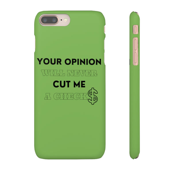 Your Opinion Snap Cellphone Cases