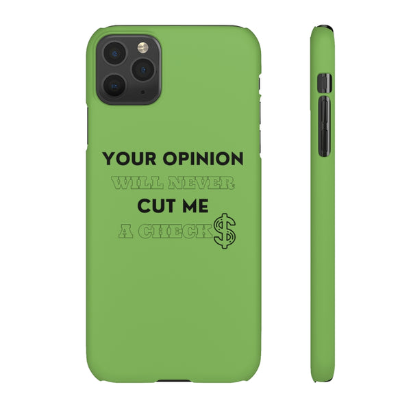 Your Opinion Snap Cellphone Cases