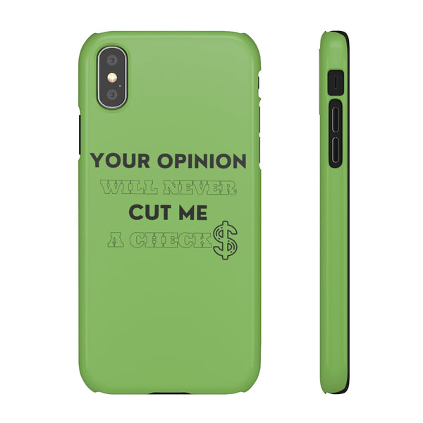 Your Opinion Snap Cellphone Cases