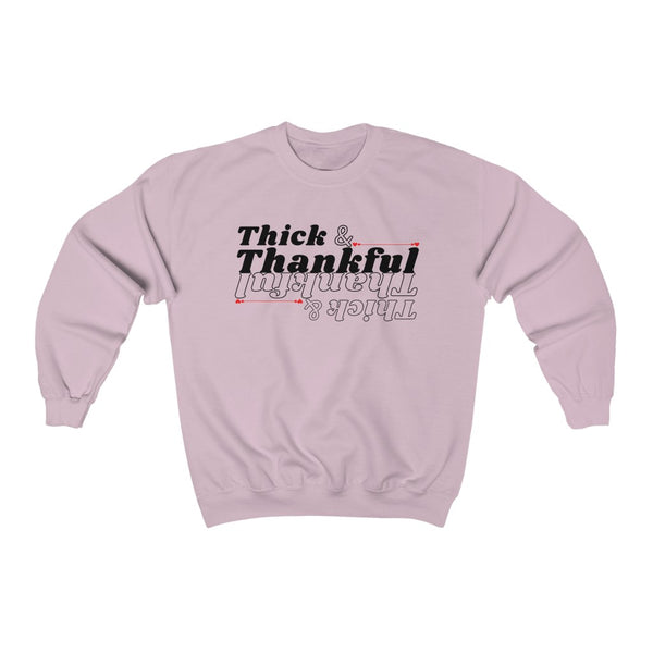 Thick & Thankful Crewneck Sweatshirt