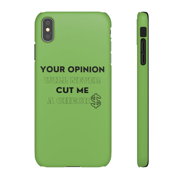 Your Opinion Snap Cellphone Cases