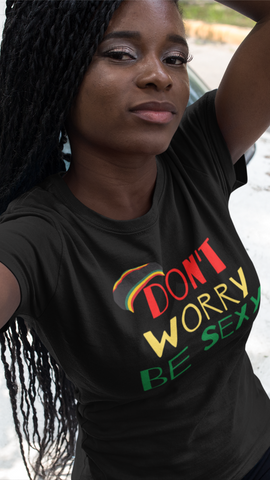 Don't Worry Be Sexy Short Sleeve Tee