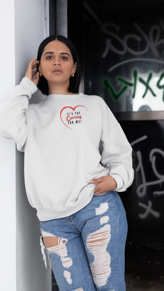 It's The Curves For Me Sweatshirt