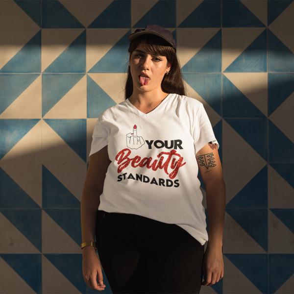 Eff Your Beauty Standards V-Neck Tee