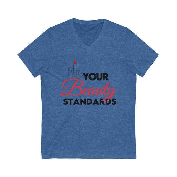 Eff Your Beauty Standards V-Neck Tee