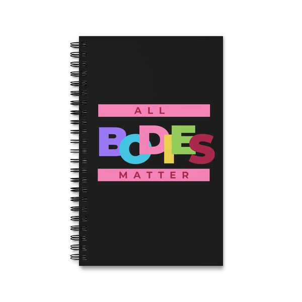 All Bodies Matter Spiral Journal