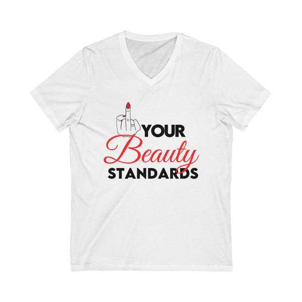 Eff Your Beauty Standards V-Neck Tee