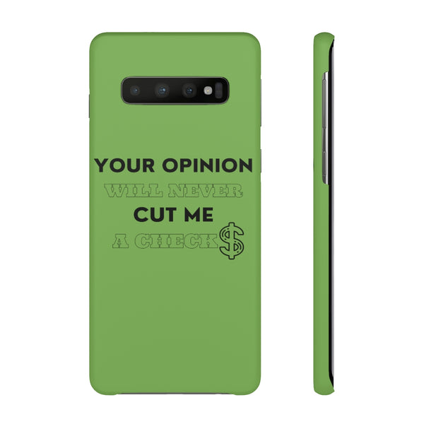 Your Opinion Snap Cellphone Cases