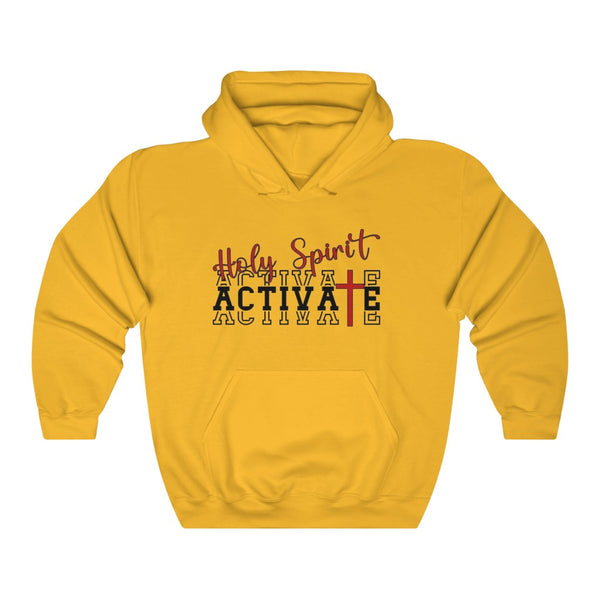 Holy Spirit Activate Hooded Sweatshirt