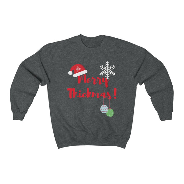 Merry Thickmas Crewneck Sweatshirt