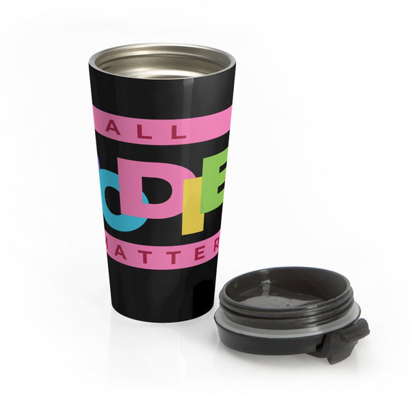 Black All Bodies Matter Travel Mug