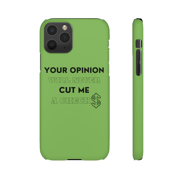 Your Opinion Snap Cellphone Cases