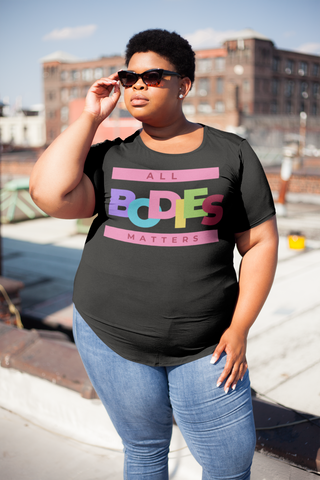 All Bodies Matter T-Shirt
